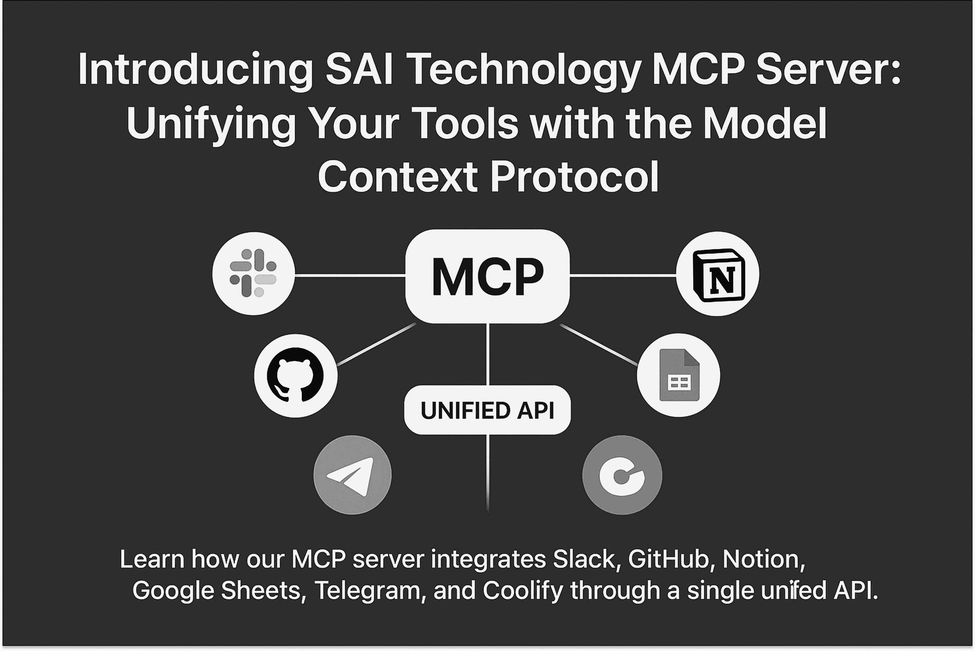 Introducing SAI Technology MCP Server: Unifying Your Tools with the Model Context Protocol